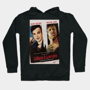 LaRusso & Lawrence Hoodie